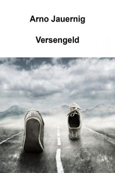 Versengeld, Arno Jauernig
