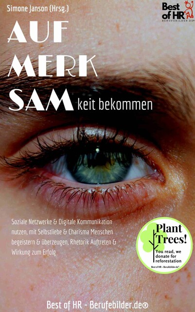Aufmerksamkeit bekommen, Simone Janson