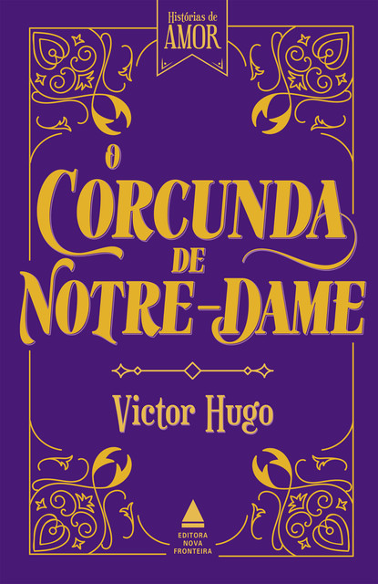 O corcunda de Notre-Dame, Victor Hugo
