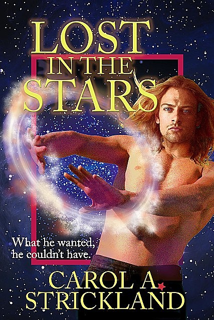 Lost in the Stars, Carol A. Strickland