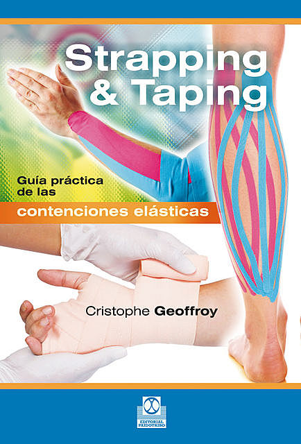 Strapping & Taping, Christophe Geoffroy
