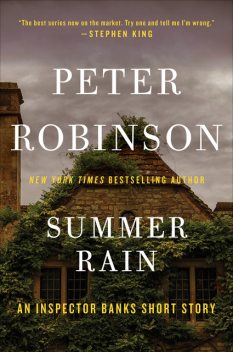 Summer Rain, Peter Robinson