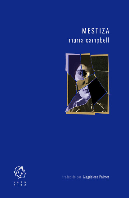 Mestiza, Maria Campbell