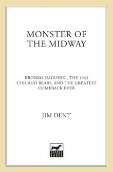 Monster of the Midway, Jim Dent