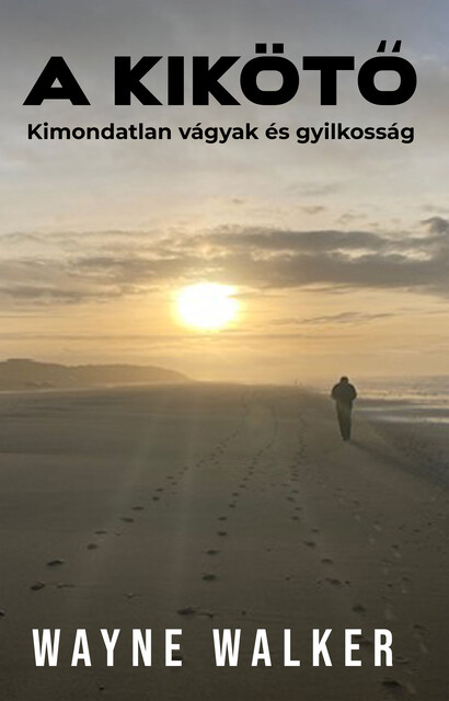 A kikötő, Wayne Walker