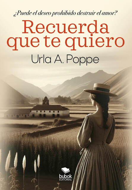 Recuerda que te quiero, Urla Poppe