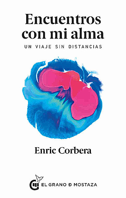 Encuentros con mi alma, Enric Corbera