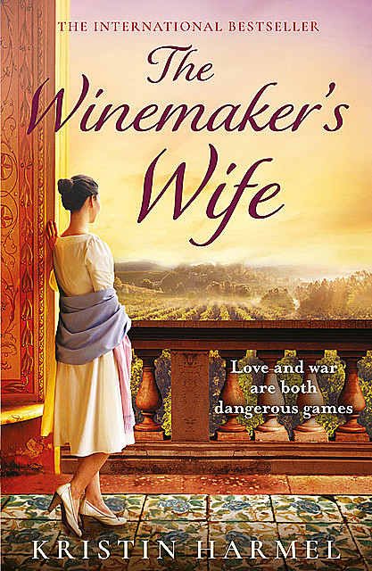 The Winemaker's Wife, Kristin Harmel