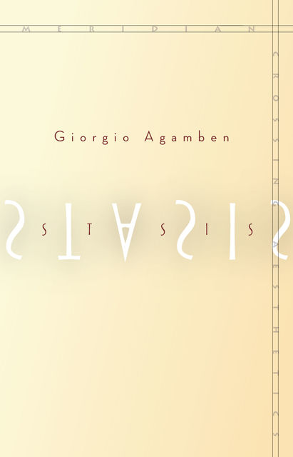 Stasis, Giorgio Agamben