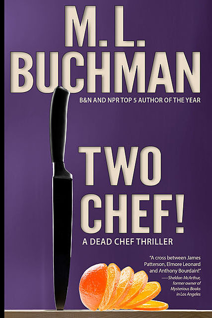 Two Chef, M.L. Buchman
