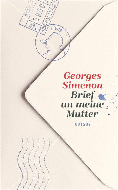 Brief an meine Mutter, Georges Simenon