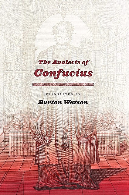 The Analects of Confucius, Burton Watson