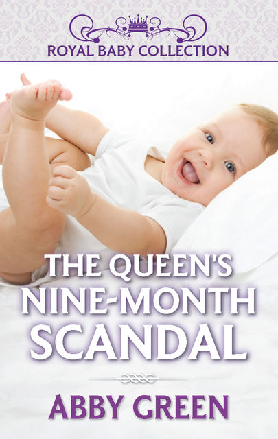 The Queen's Nine-Month Scandal, Abby Green