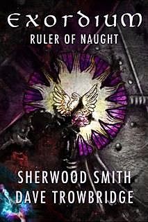 Ruler of Naught, Sherwood Smith