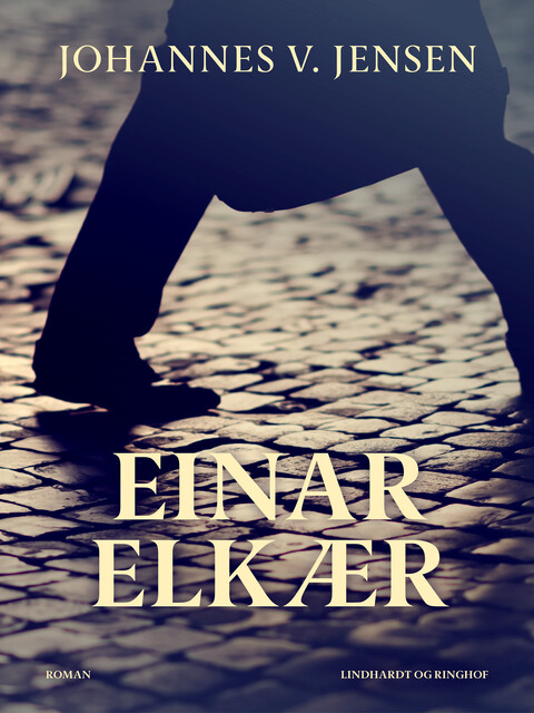 Einar Elkær, Johannes V. Jensen