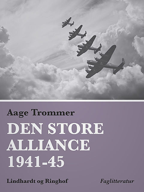 Den store alliance 1941–45, Aage Trommer