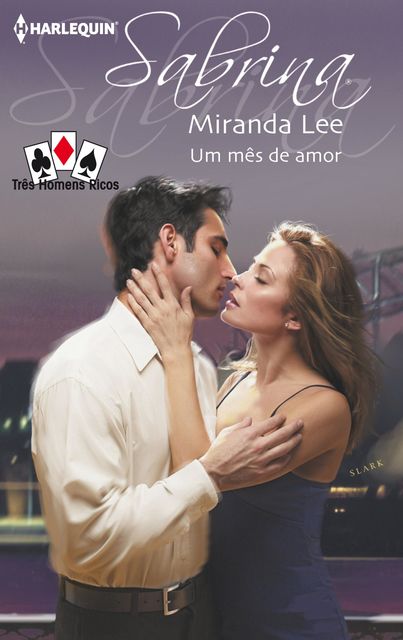 Um mês de amor, Miranda Lee