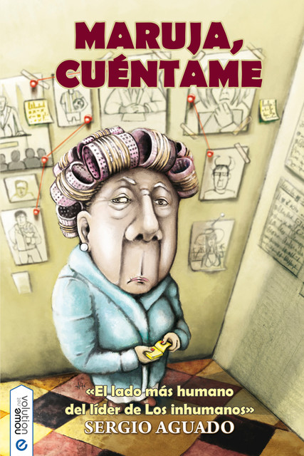 Maruja, cuéntame, Sergio Aguado