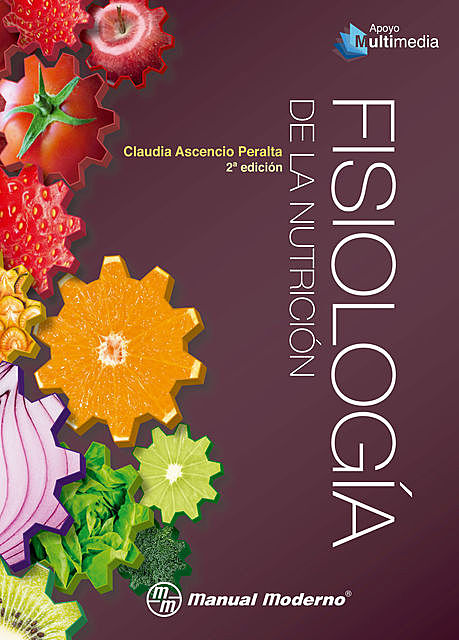 Fisiología de la nutrición, Claudia Ascencio Peralta