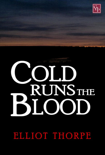 Cold Runs the Blood, Elliot Thorpe