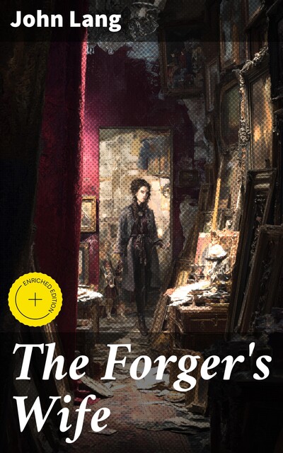 The Forger's Wife, John Lang