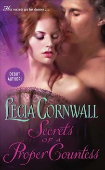Secrets of a Proper Countess, Lecia Cornwall