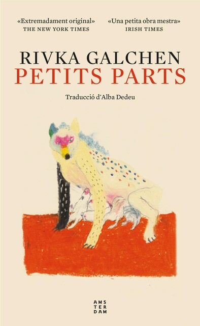Petits parts, Rivka Galchen