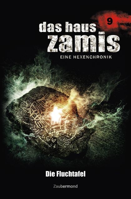 Das Haus Zamis 9 – Die Fluchtafel, Ernst Vlcek, Peter Morlar