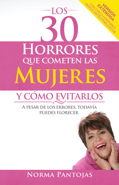 Los Los 30 Horrores que Cometen las Mujeres y Cómo Evitarlos, Norma Pantojas