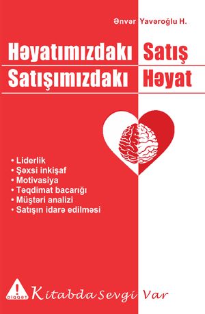 Heyatimizdaki satish Satisimizdaki Heyat, Enver Yaveroglu