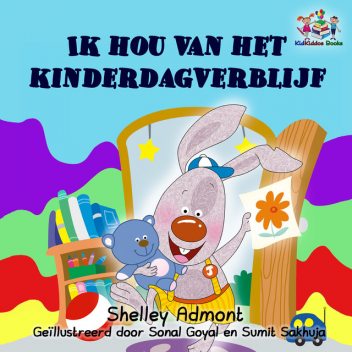 Ik hou van het kinderdagverblijf, Shelley Admont, KidKiddos Books