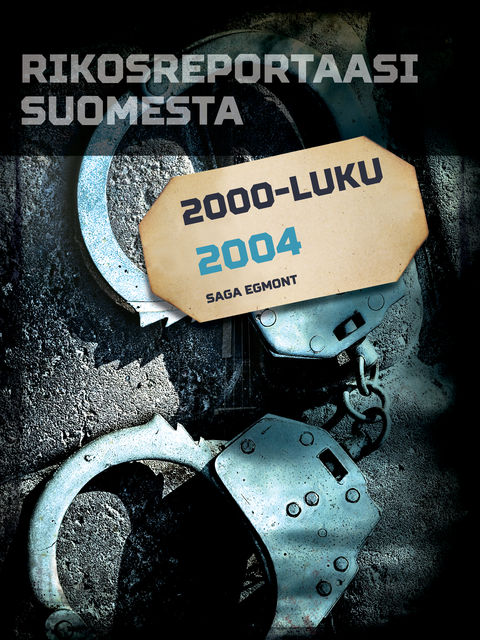 Rikosreportaasi Suomesta 2004, Eri Tekijöitä