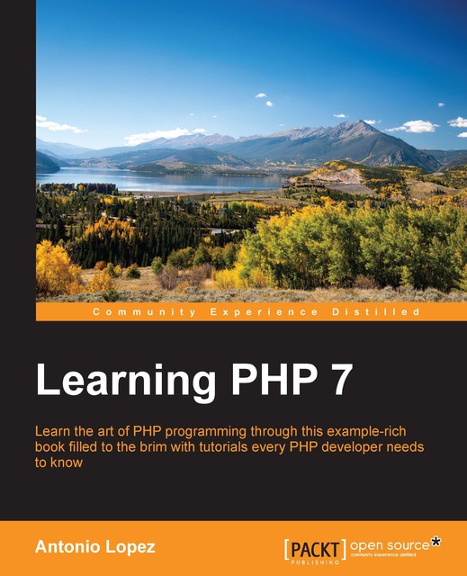 Learning PHP 7, Antonio Lopez