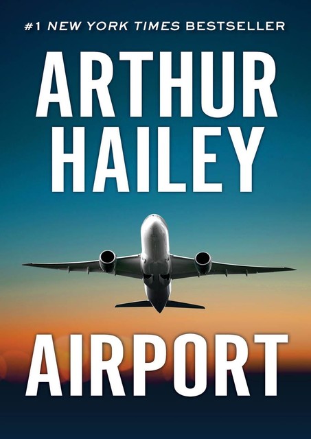 Airport, Arthur Hailey