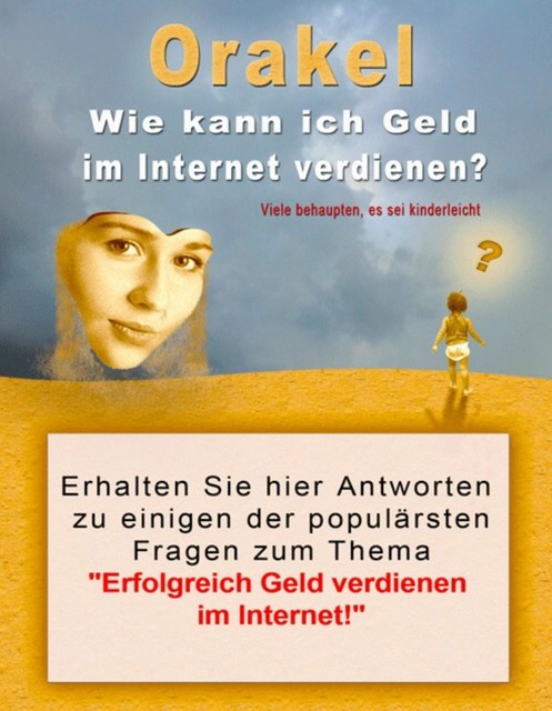 Orakel – Wie kann ich Geld im Internet verdienen, Toni Blare