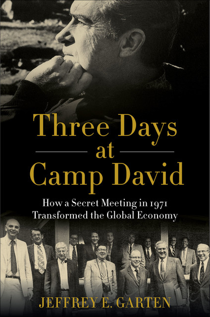 Three Days at Camp David, Jeffrey E. Garten