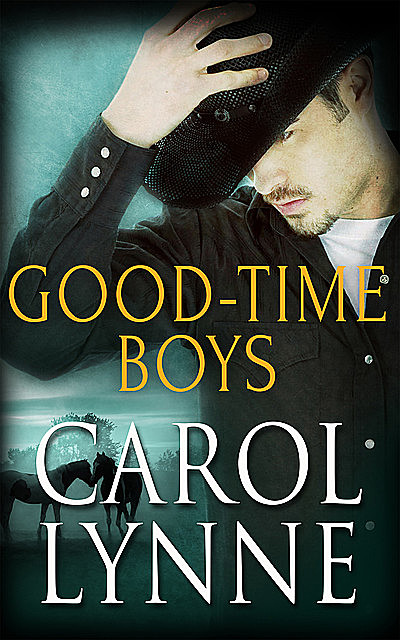 Good Time Boys: A Box Set, Carol Lynne