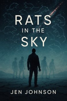 Rats in the Sky, Jen Johnson