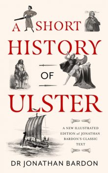 A Short History of Ulster, Jonathan Bardon