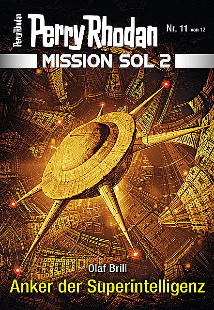 Mission SOL 2020 / 11: Anker der Superintelligenz, Olaf Brill