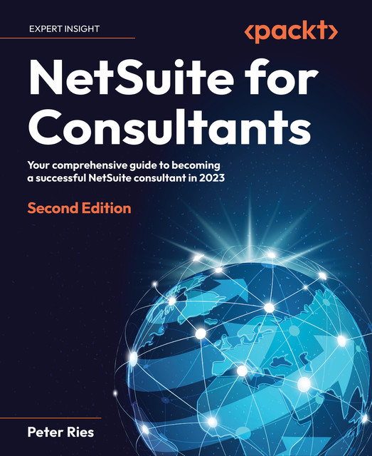 NetSuite for Consultants, Peter Ries