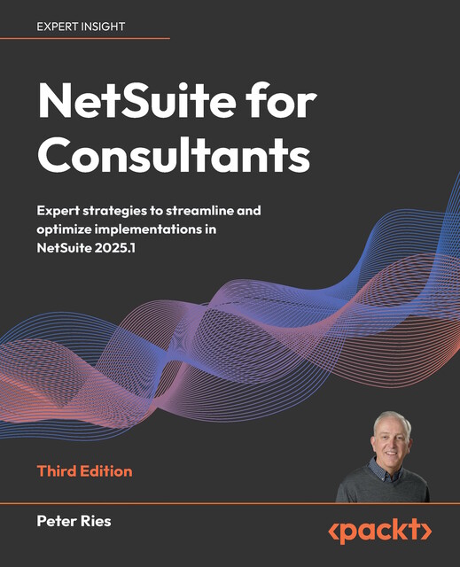 NetSuite for Consultants, Peter Ries