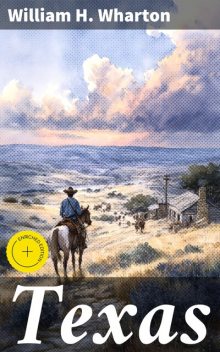Texas, William Wharton
