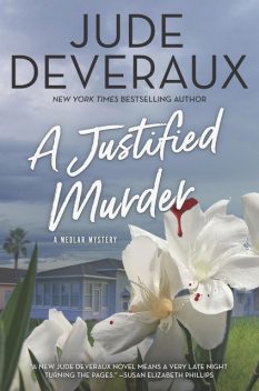 A Justified Murder, Jude Deveraux