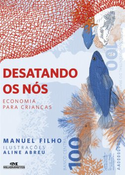 Desatando os Nós, Manuel Filho