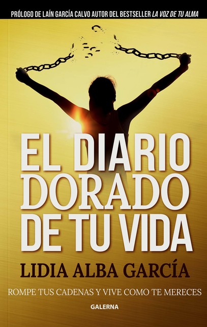 El diario dorado de tu vida, Lidia Alba García
