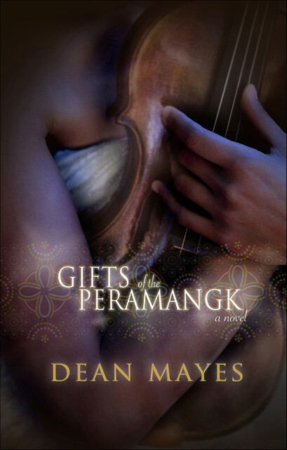 Gifts of the Peramangk, Dean Mayes