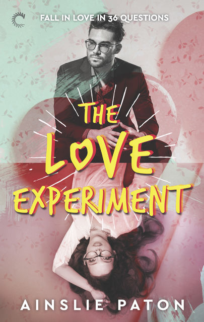 The Love Experiment, Ainslie Paton