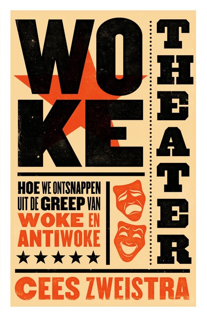 Woke theater, Cees Zweistra