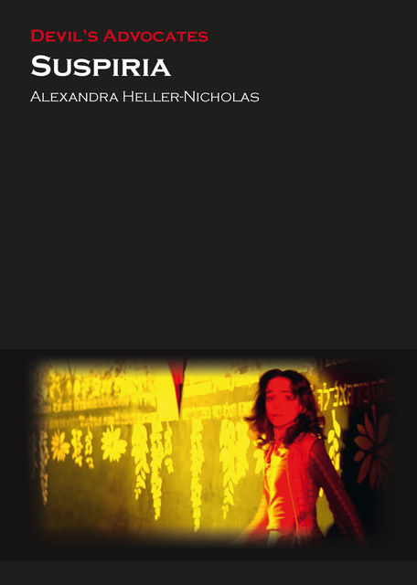 Suspiria, Alexandra Heller-Nicholas